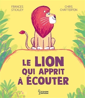 Couverture_Le lion qui apprit à écouter