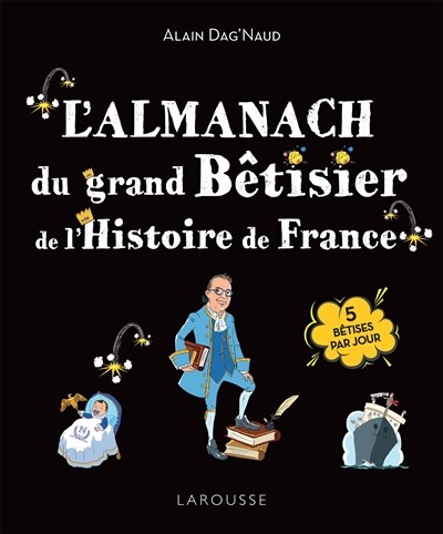 Couverture_L' almanach du grand bêtisier de l'histoire de France