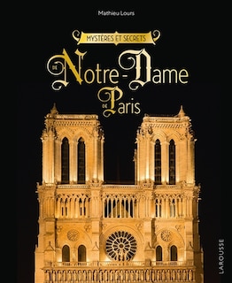 Front cover_Mystères et secrets de Notre-Dame-de-Paris