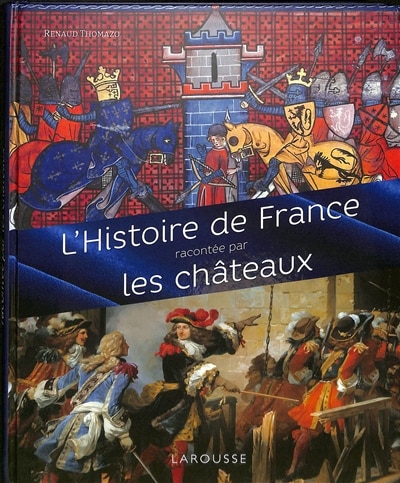 Couverture_L' histoire de France racontée par les châteaux