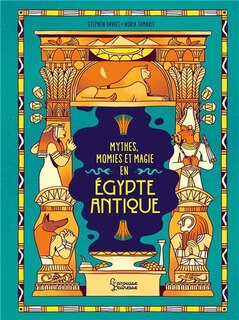 Front cover_Mythes, momies et magie en Egypte antique