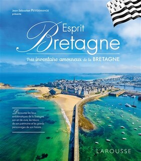 Front cover_Esprit Bretagne : petit inventaire amoureux de la Bretagne