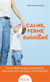 Front cover_Calme, ferme et bienveillant