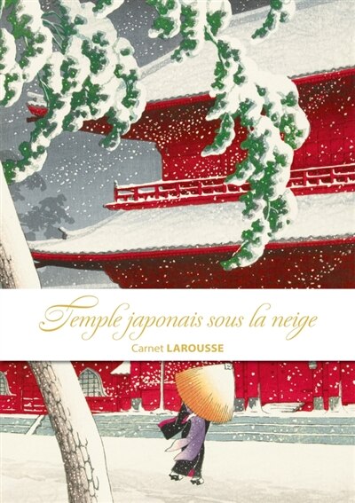 Front cover_Carnet Larousse : Temple japonais sous la neige
