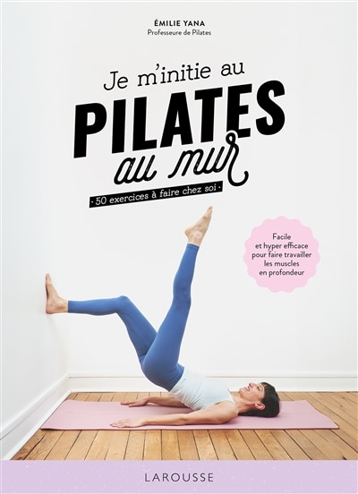 Front cover_Je m'initie au Pilates au mur