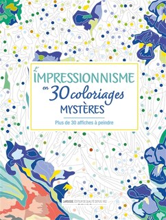 Couverture_CHEFS D'OEUVRE MYSTERES DE L'IMPRESSIONNISME