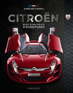 Couverture_Citroën : plus d'un siècle d'aventures