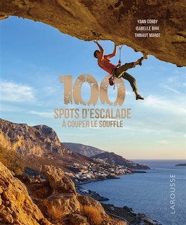 Front cover_100 spots d'escalade à couper le souffle