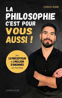 Couverture_La philosophie, c'est pour vous aussi !