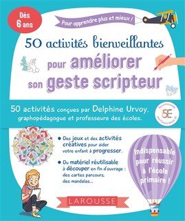 Couverture_50 activités bienveillantes pour améliorer son geste scripteur