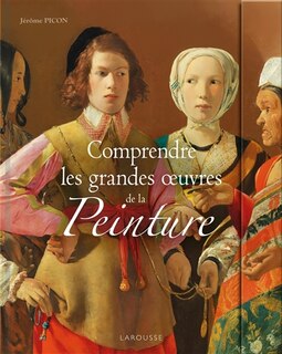 Front cover_Comprendre les grandes oeuvres de la peinture