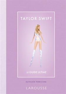 Couverture_Taylor Swift : le guide ultime
