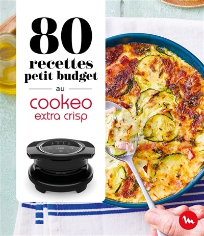Couverture_80 recettes petit budget au Cookeo extra crisp