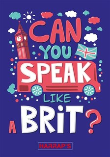 Front cover_Can you speak like a Brit?