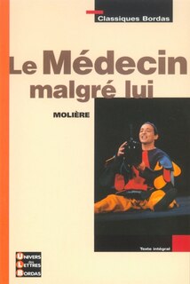 MEDECIN MALGRE LUI #17 -LE