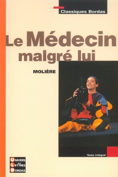 MEDECIN MALGRE LUI #17 -LE
