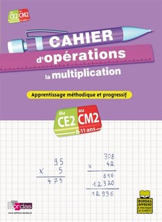 Front cover_Cahier d'opérations, la multiplication, CE2-CM2, 8-11 ans
