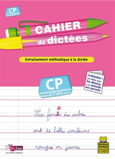Front cover_Cahier de dictées, cours préparatoire, CP, 6-7 ans