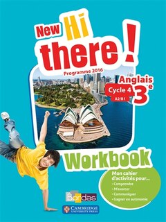 Couverture_New Hi there ! anglais 3e, cycle 4, A2-B1 : workbook : programme 2016
