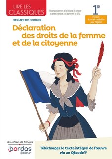 Couverture_Olympe de Gouges, Déclaration des droits de la femme et de la citoyenne : 1re, parcours écrire et combattre pour l'égalité