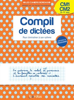 Front cover_Compil de dictées CM1-CM2, 9-11 ans