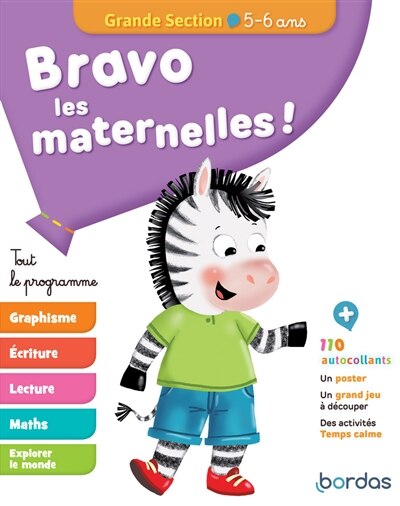 Front cover_Bravo les maternelles ! : tout le programme : grande section, 5-6 ans