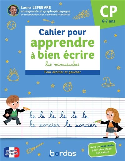 Couverture_Cahier pour apprendre &agrave; bien &eacute;crire CP, 6-7 ans