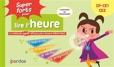 Front cover_Super forts pour lire l'heure CP, CE1, CE2