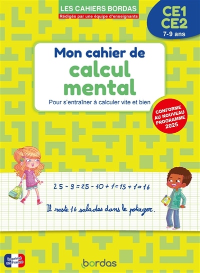 Front cover_Cahier de calcul mental CE1, CE2, 7-9 ans : entraînement à calculer vite et bien