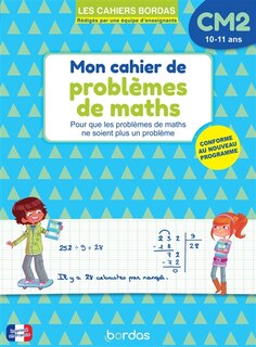 Couverture_Mon cahier de probl&egrave;mes de maths CM2, 10-11 ans