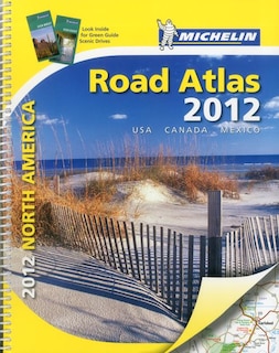 Michelin North America Road Atlas 2012