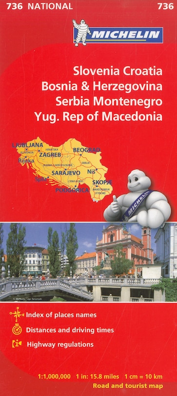 Front cover_Michelin Slovenia Croatia Bosnia & Herzegovina Serbia Montenegro Macedonia (former Yug. Rep. Of) Map 736