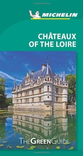 Front cover_Michelin Green Guide Chateaux Of The Loire, 12e