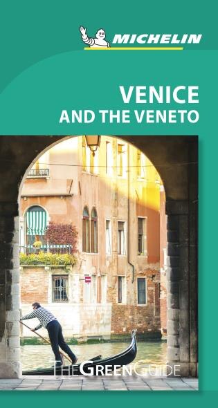 Couverture_Michelin Green Guide Venice And The Veneto, 8e