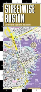 Front cover_Streetwise Boston Map - Laminated City Center Street Map of Boston, Massachusetts
