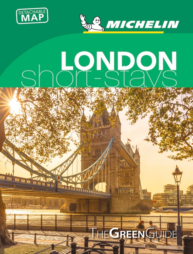 Michelin Green Guide Short Stays London: (Travel Guide)