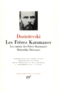 Front cover_Les frères Karamazov ; Les carnets des Frères Karamazov ; Niétotchka Niézvanov