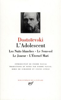Couverture_L'adolescent ; Les nuits blanches ; Le sous-sol