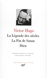 Front cover_La légende des siècles ; La fin de Satan ; Dieu