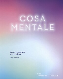 Front cover_Cosa mentale : art et télépathie au XXe siècle