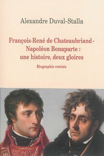 Front cover_François-René de Chateaubriand-Napoléon Bonaparte