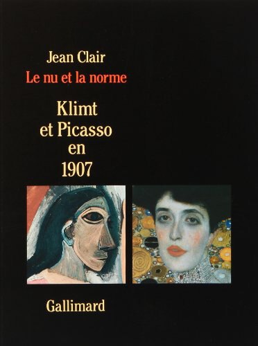 Couverture_Le Nu et la norme : Klimt et Picasso en 1907