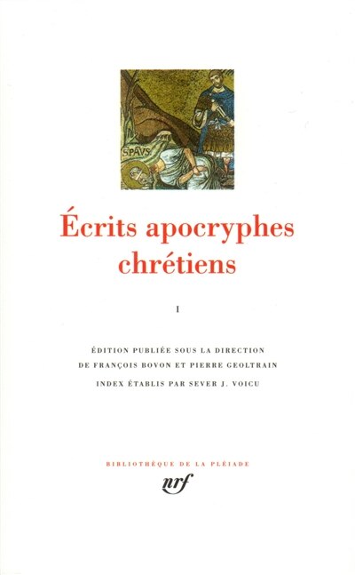 Couverture_Ecrits apocryphes chrétiens, Vol. 1