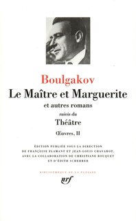 Front cover_Le maître et Marguerite : et autres romans ; Suivis du Théâtre