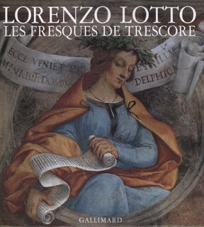 Front cover_Lorenzo Lotto, les fresques de Trescore