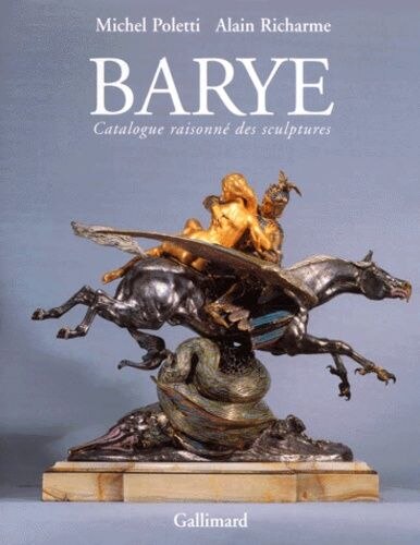 Front cover_Barye : catalogue raisonné des sculptures