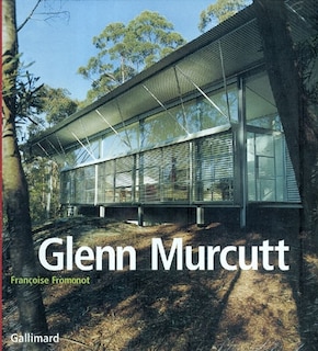 Couverture_Glenn Murcutt : projets et réalisations 1962-2002