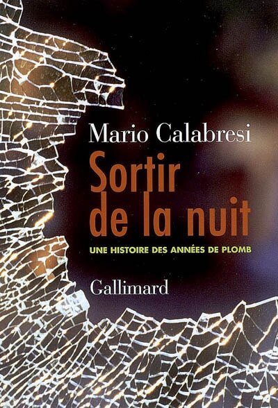 Front cover_Sortir de la nuit : une histoire des ann&eacute;es de plomb