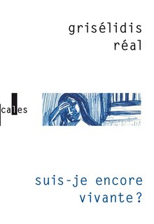 Couverture_Suis-je encore vivante ? : journal de prison