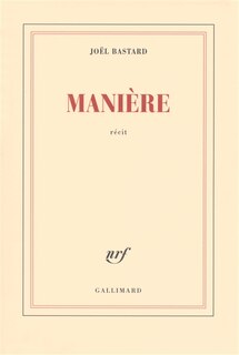 Couverture_Manière : récit